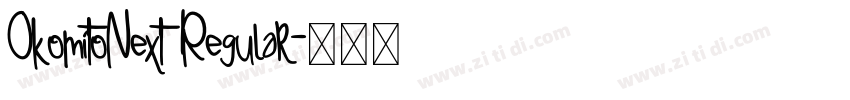 OkomitoNext Regular字体转换